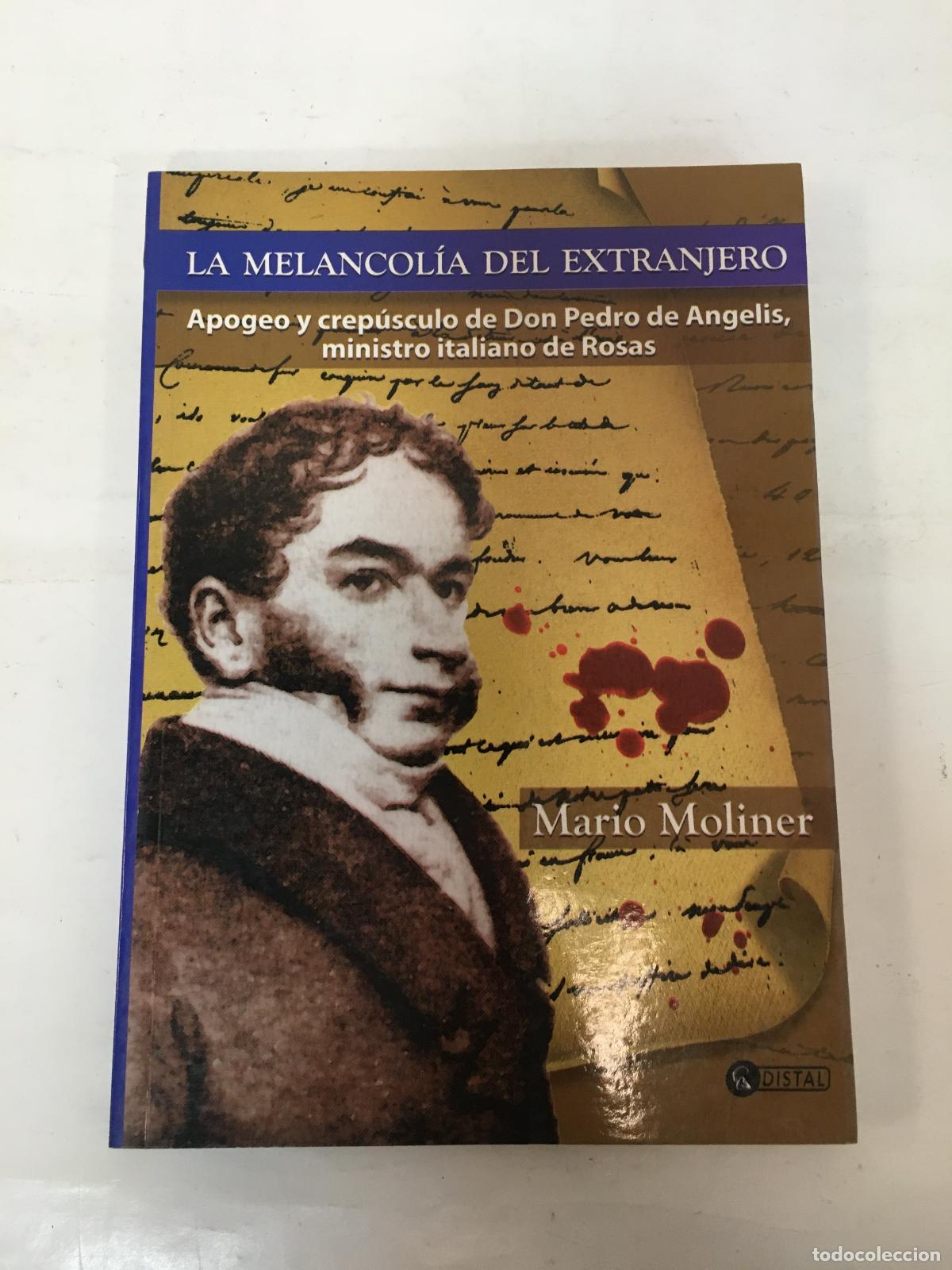 Libros: La melancolia del extranjero - Mario Moliner - Foto 1