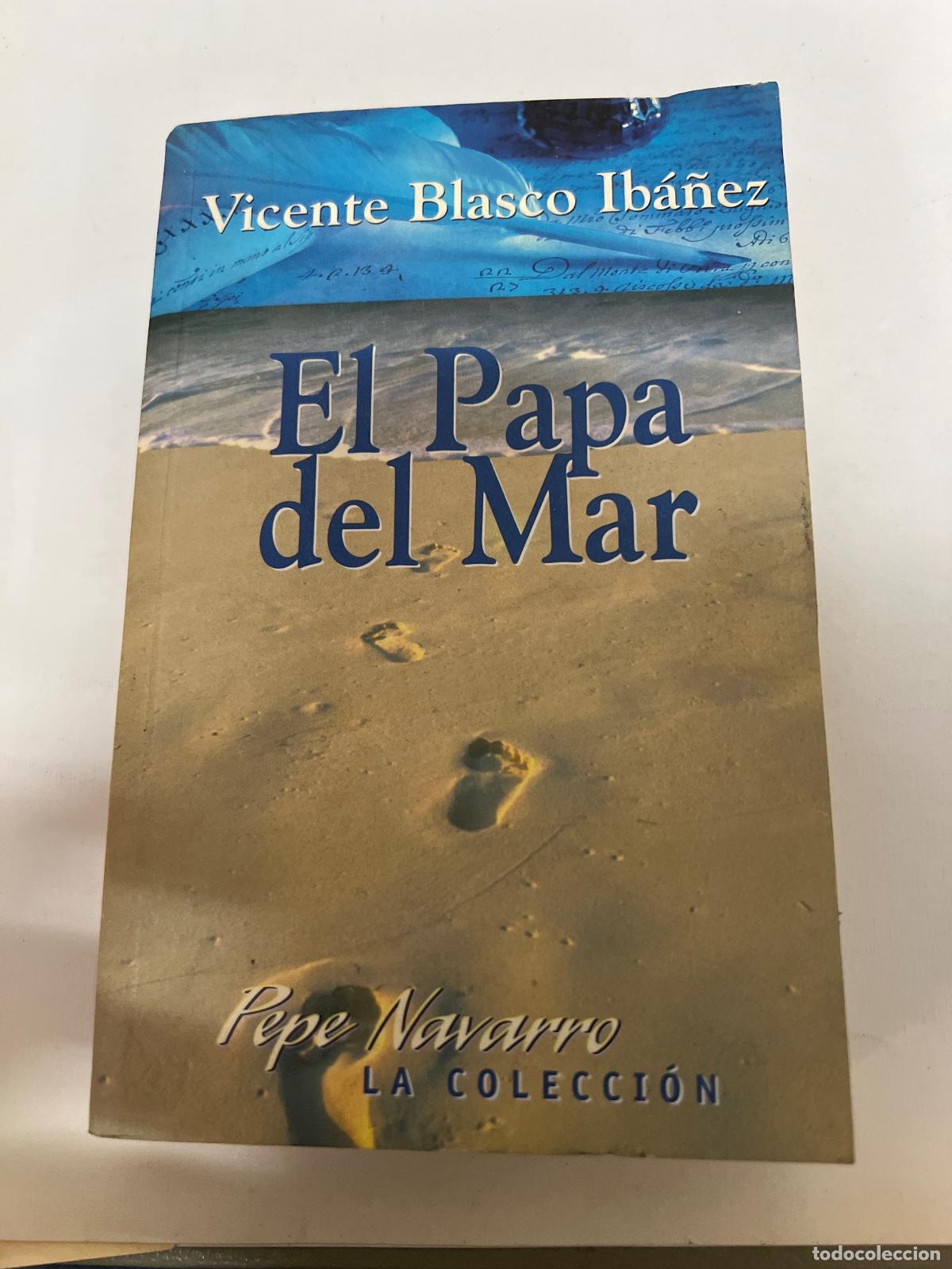 Libros: El papa del mar - Vicente Blasco Ib&aacute;&ntilde;ez - Foto 1