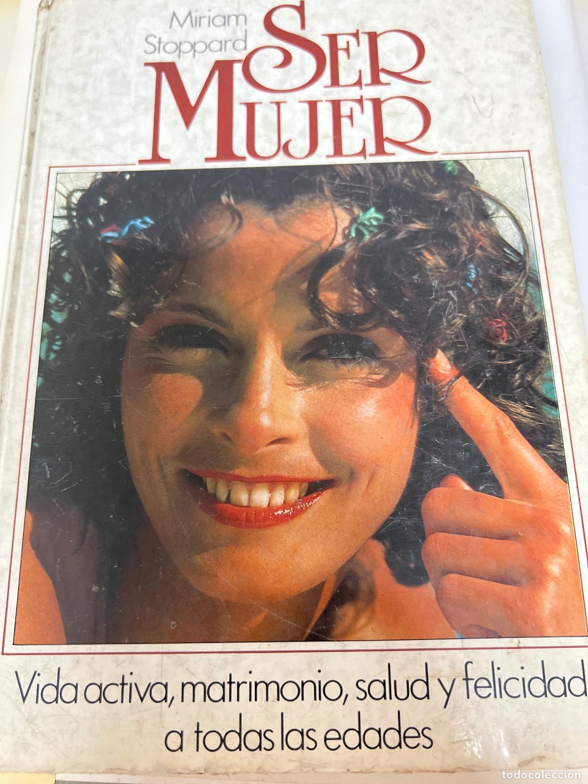 Libros: Ser Mujer - Miriam Stoppard - Foto 1