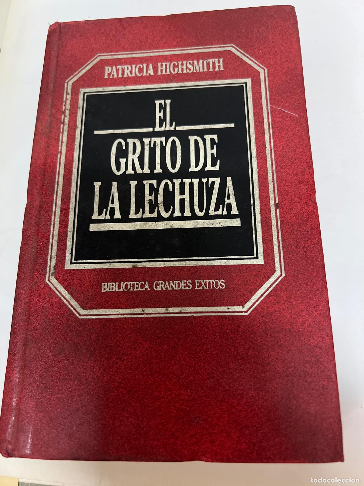 Libros: El grito de la lechuza - Patricia Highsmith - Foto 1