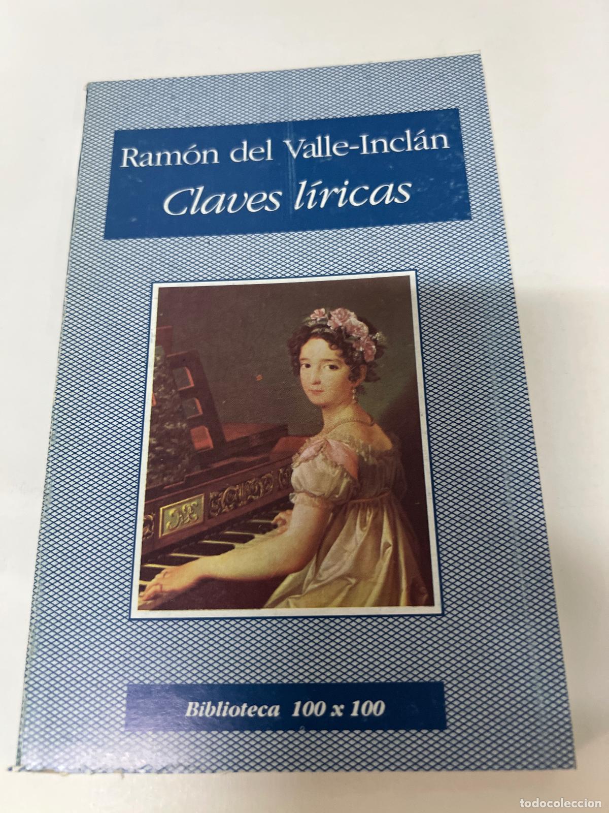 Libros: Claves liricas - Ramon maria del valle inclan - Foto 1