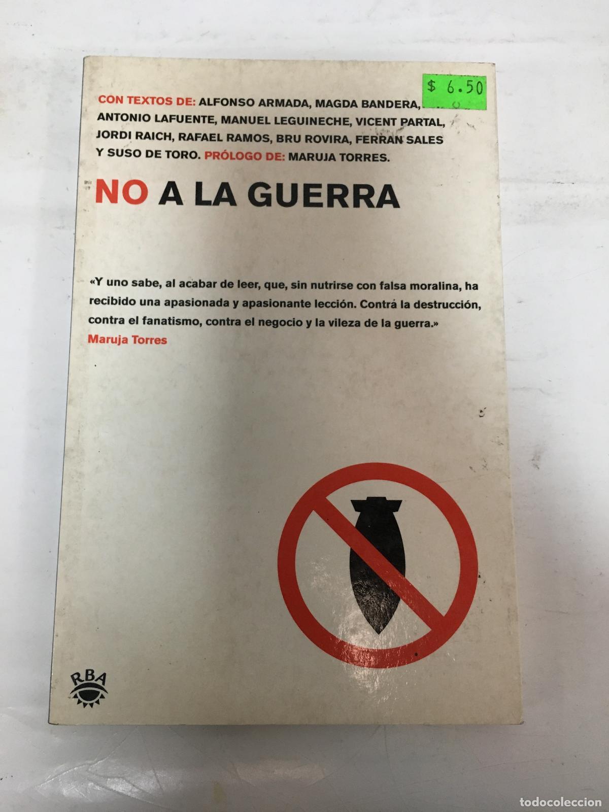 Libri di seconda mano: NO A LA GUERRA - ARMADA, ALFONSO / MAGDA BANDERA / ANTONIO LAFUENTE / MANUEL LEGUINECHE Y OTROS