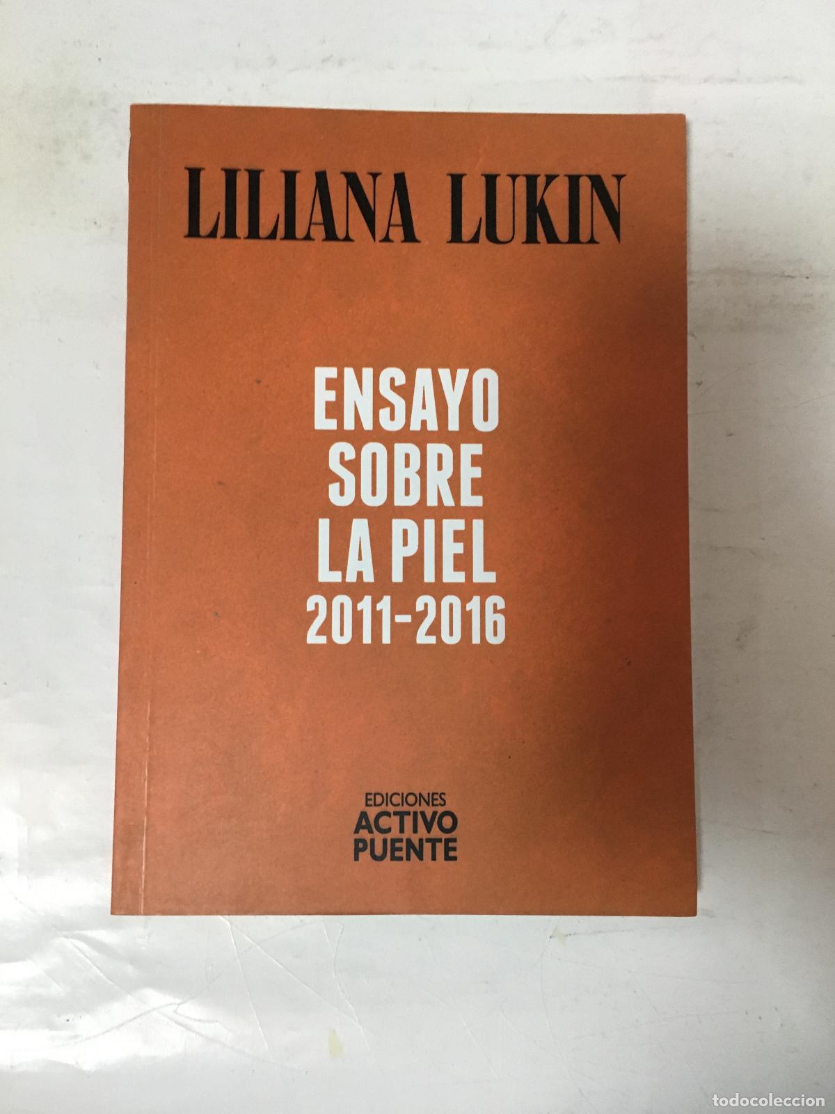 Libros: ensayo sobre la piel 2011 2016 - Liliana Lukin - Foto 1