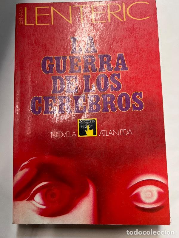 Libros: La guerra de los cerebros - Bernard Lenteric - Foto 1