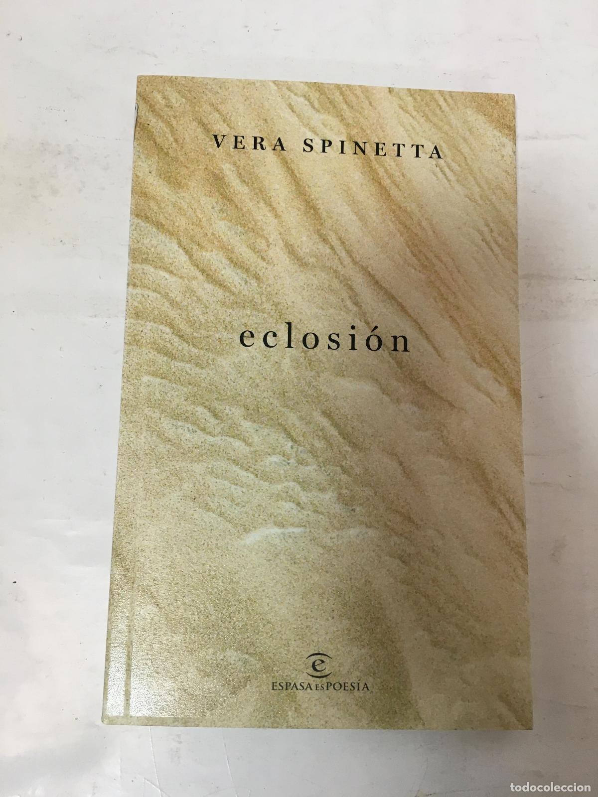 Libros: Eclosi&oacute;n - SPINETTA, VERA - Foto 1