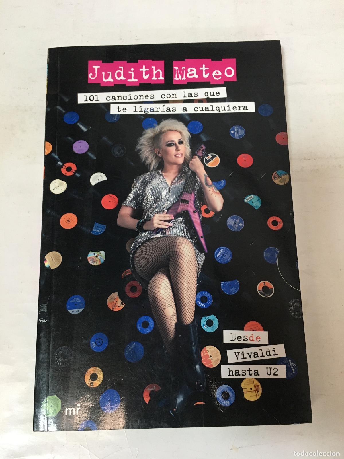 Livros em segunda m&atilde;o: 101 CANCIONES CON LAS QUE TE LIGARIAS A CUALQUIERA - judith mateo