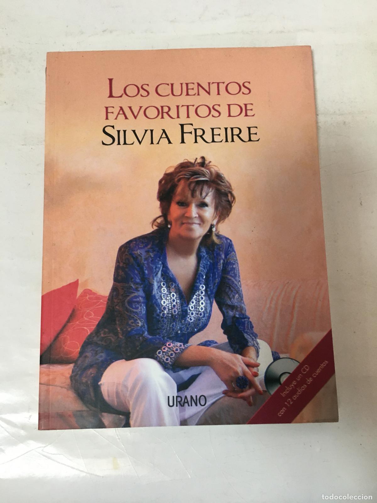 Libros: Los Cuentos Favoritos De Silvia Freire - Silvia Freire