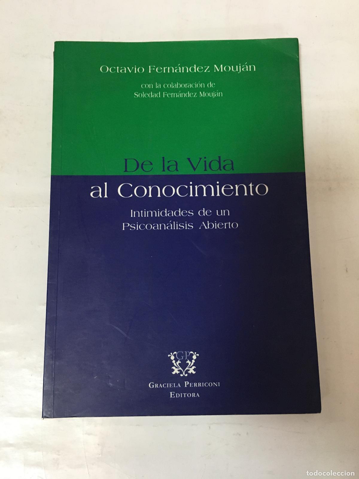 Libros: de La Vida Al Conocimiento - Fernandez Moujan, Octavio - Foto 1