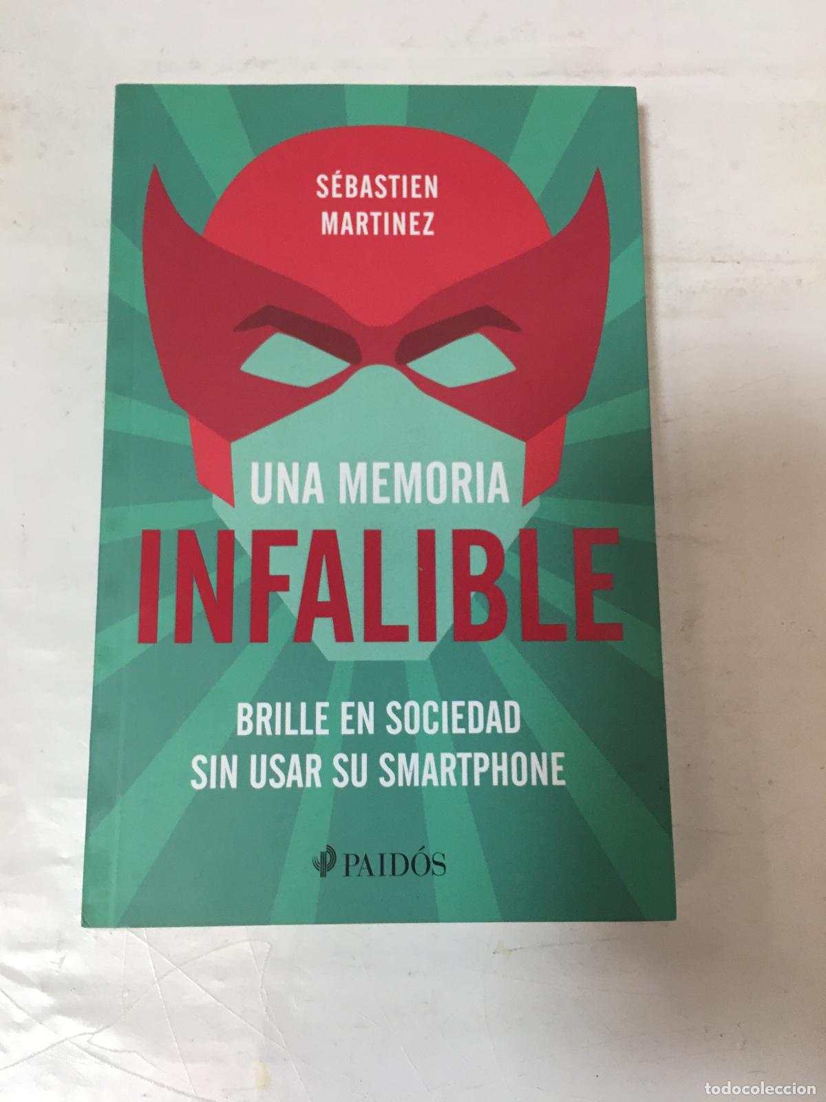 Libros: Una memoria infalible - S&eacute;bastien Martinez