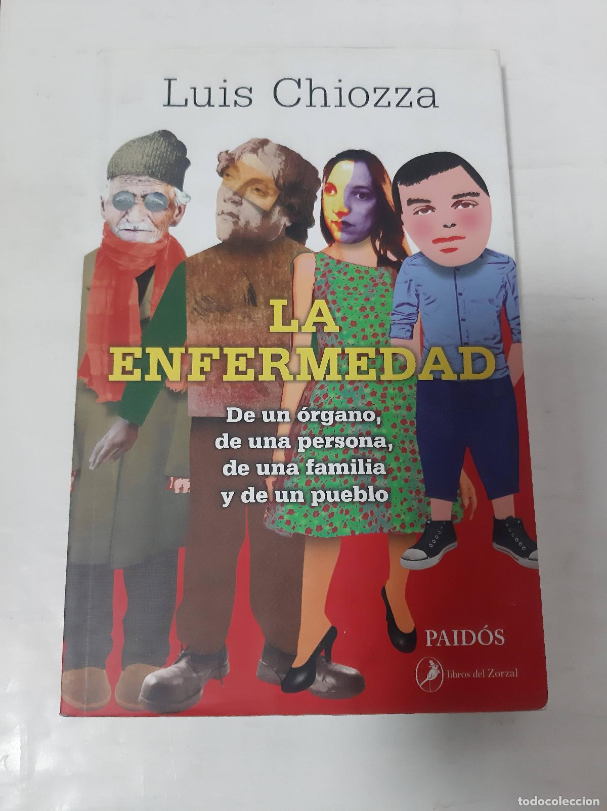 Libros: La Enfermedad - - Luis Chiozza - Foto 1