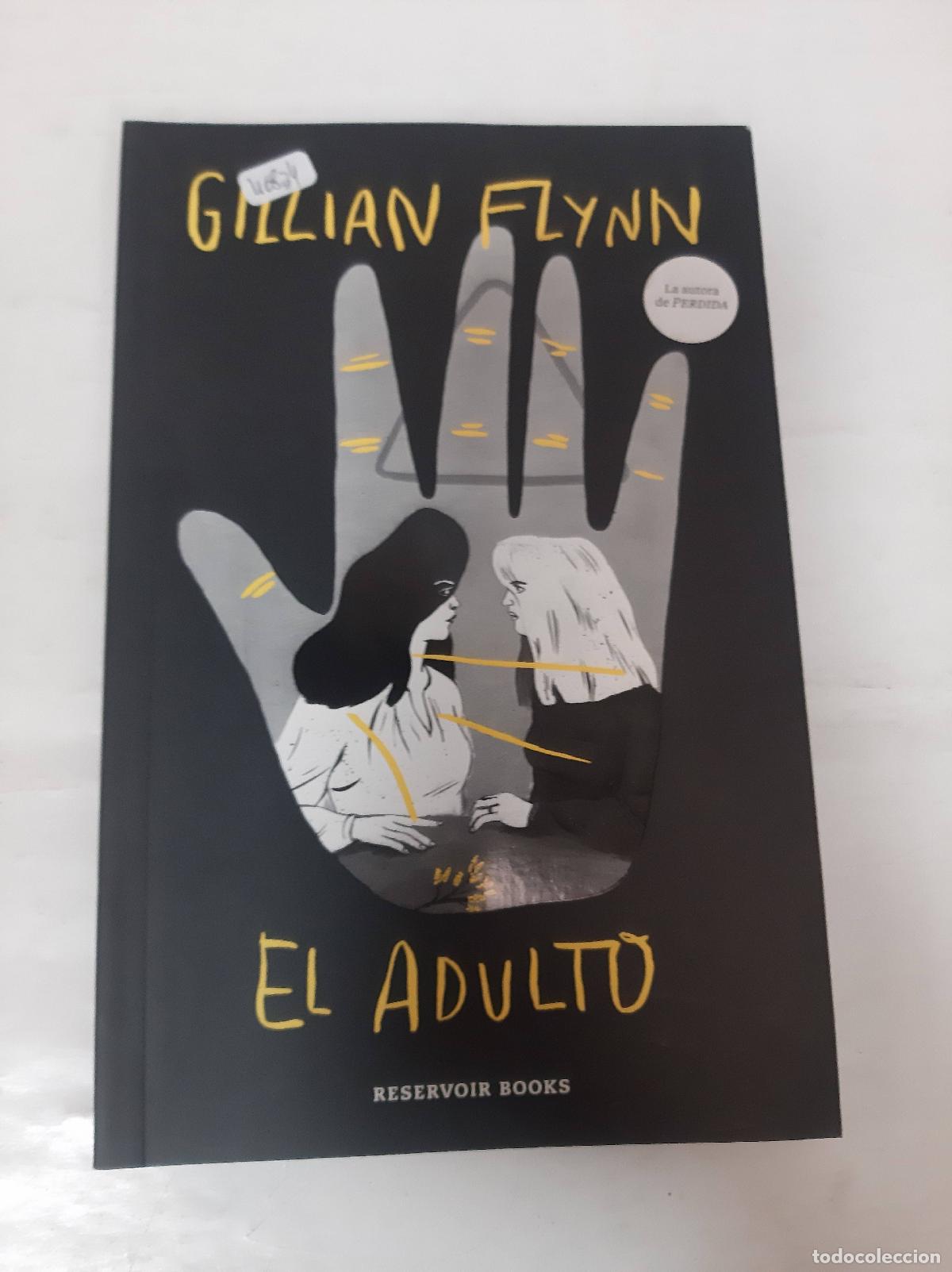 Libros: El Adulto - Flynn, Gillian