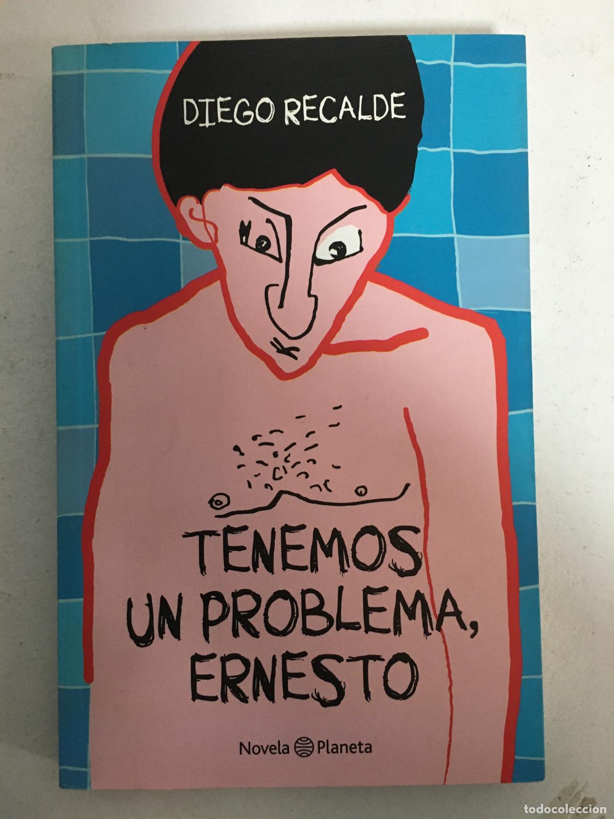 Libros: Tenemos un problema, ernesto - Diego Recalde - Foto 1