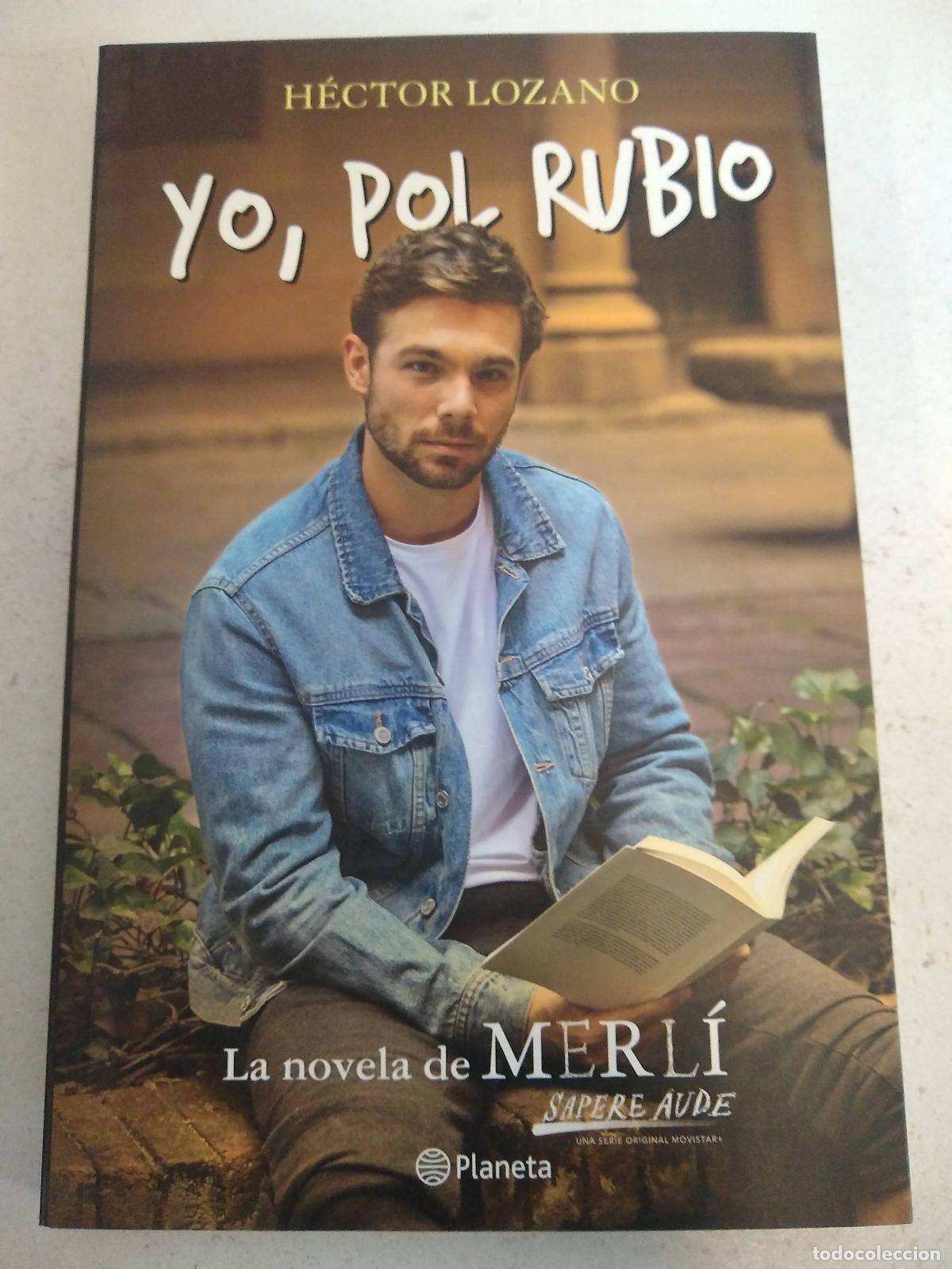 Libros: Yo Pol Rubio - HECTOR LOZANO - Foto 1