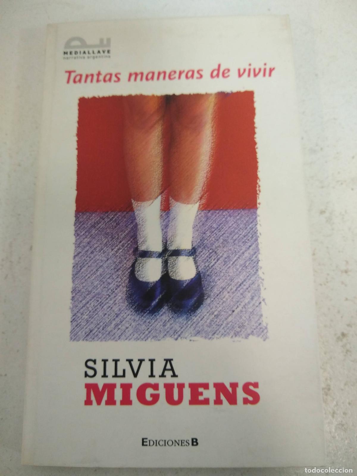Libros: Tantas maneras de vivir - Silvia Miguens - Foto 1
