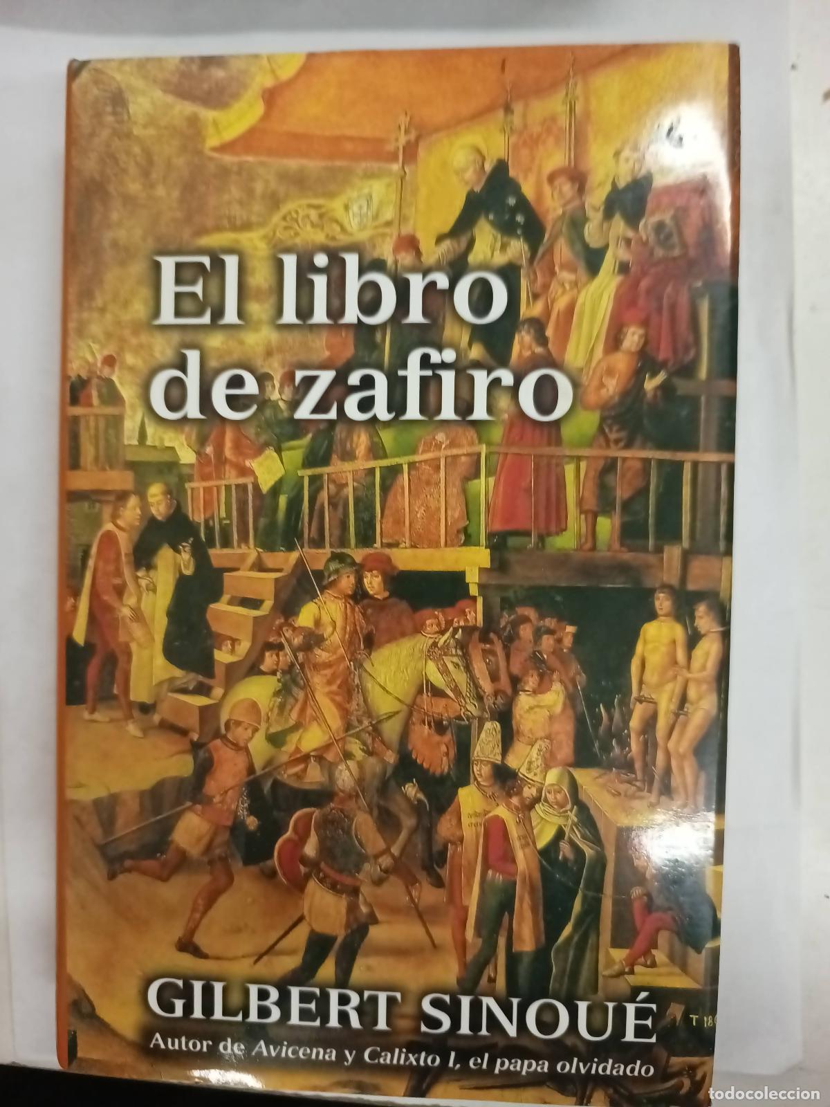 Libros: El libro de zafiro - Gilbert Sinou&eacute; - Foto 1