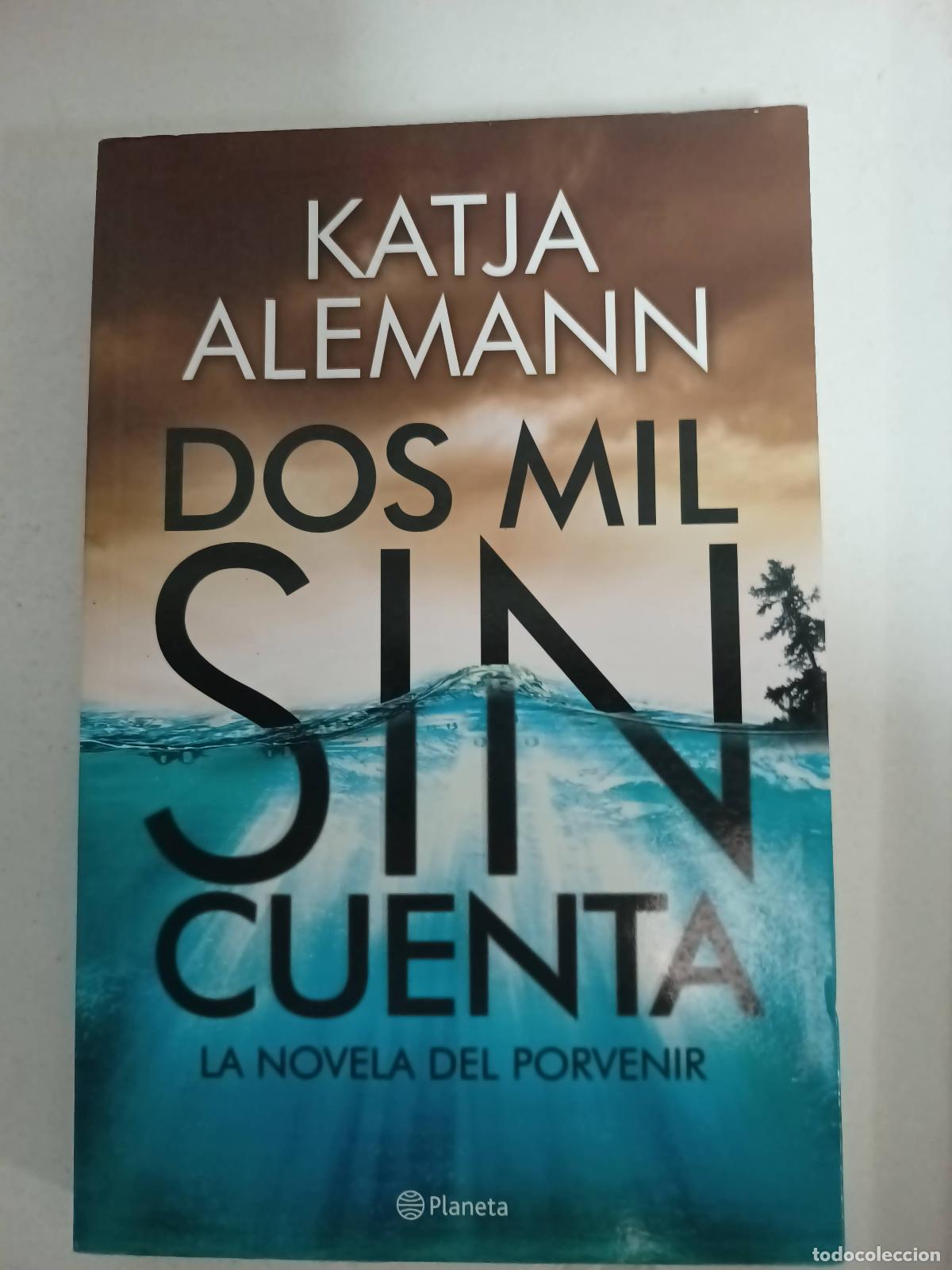 Libros: Dos mil sin cuenta - Katja Alemann - Foto 1