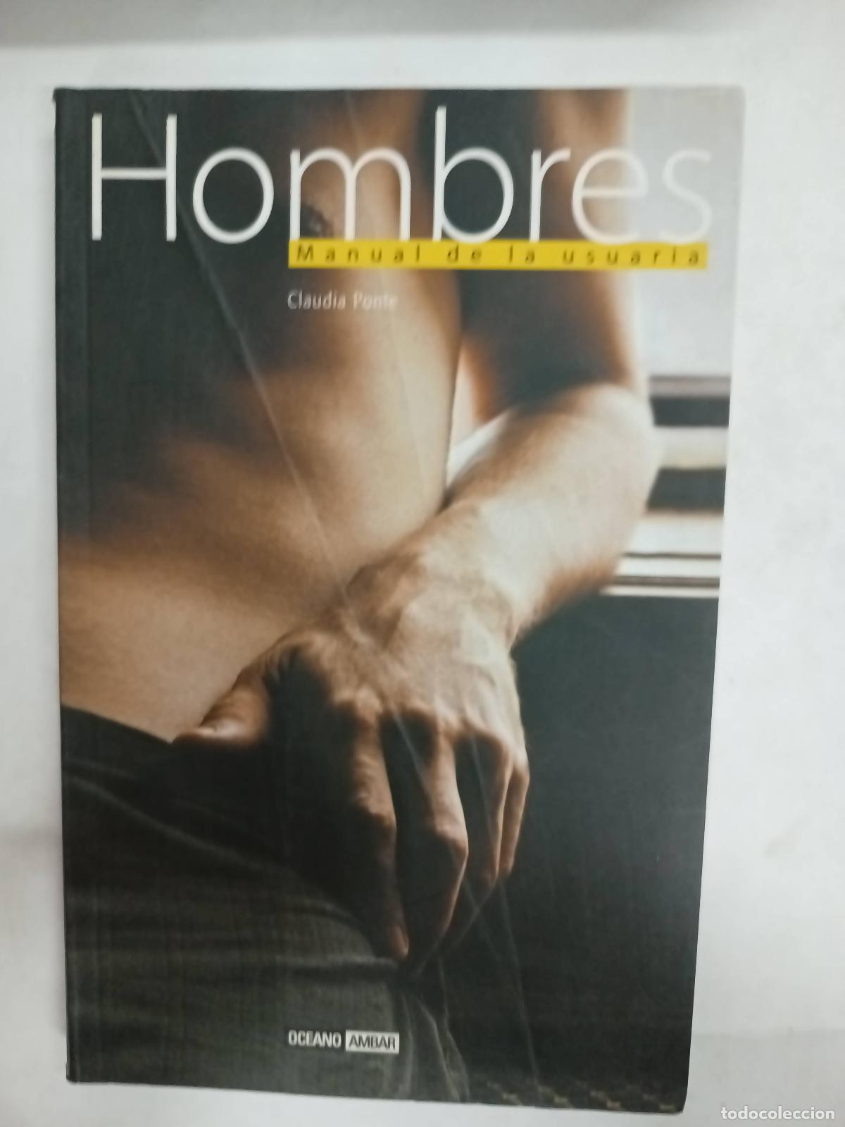 Libros: Hombres . Manual de la usuaria - Claudia Ponte - Foto 1
