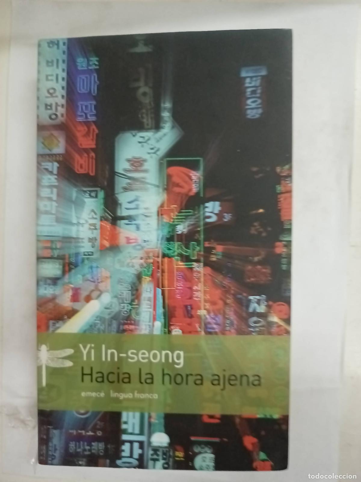 Libros: Hacia la hora ajena - Yin In Seong - Foto 1