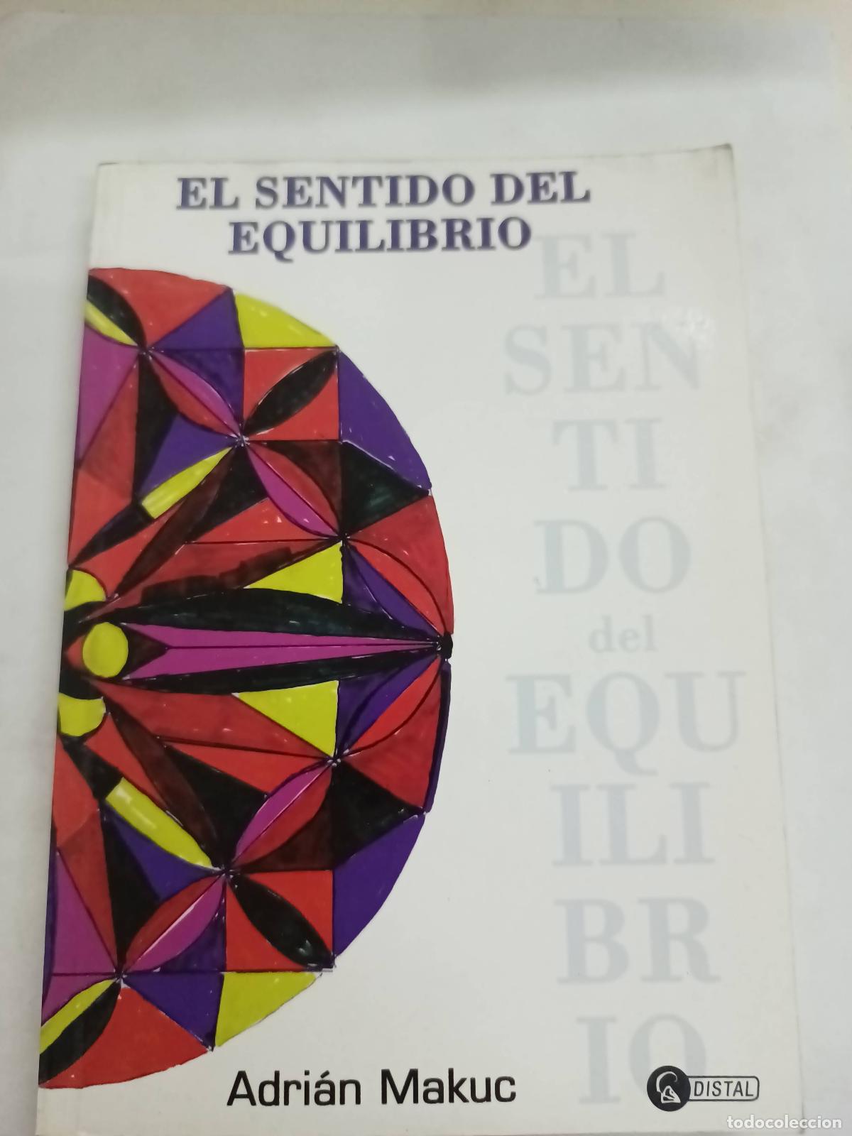Libros: El sentido del equilibrio - Adrian Makuc - Foto 1