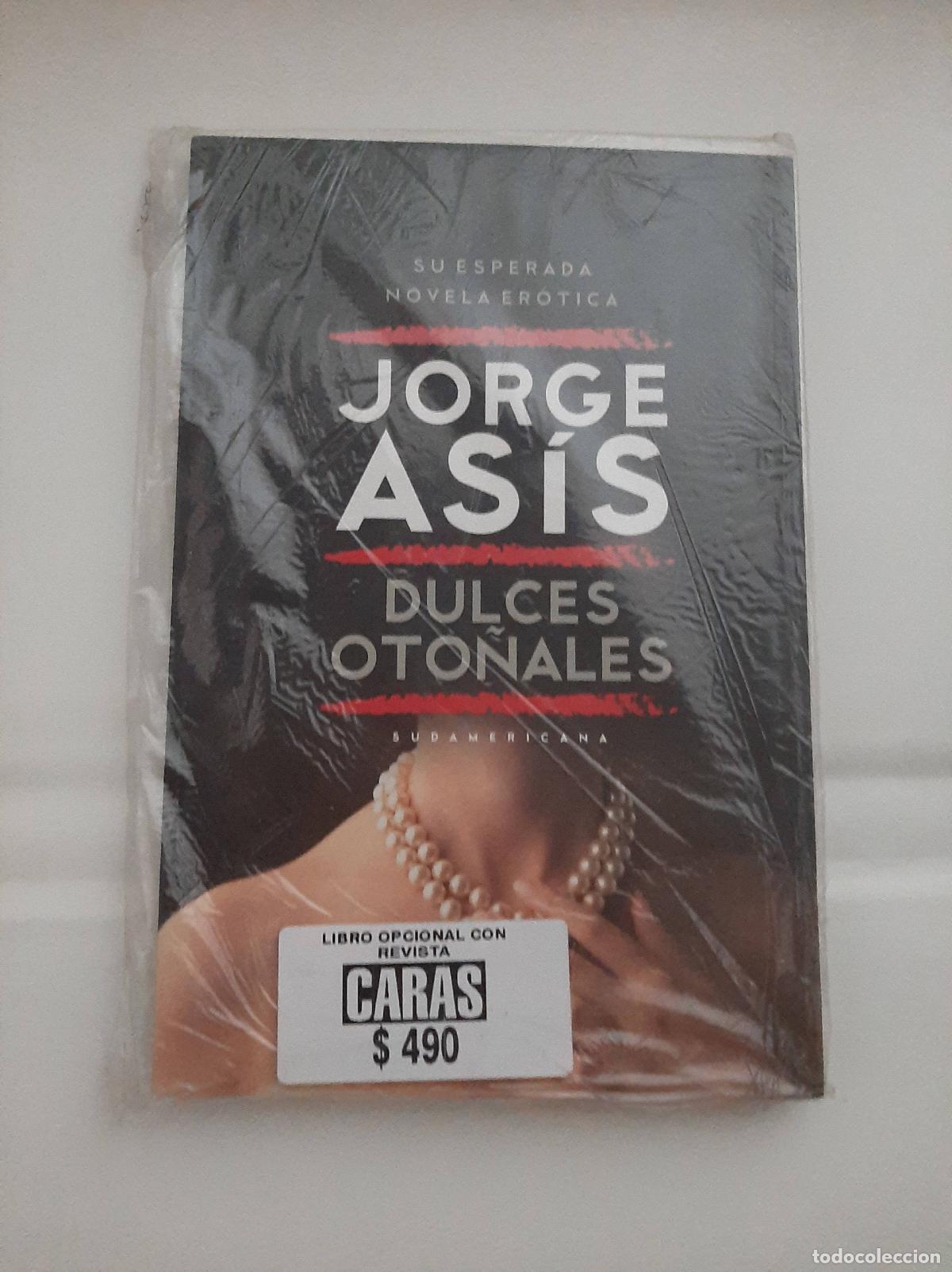 Libros: Dulces oto&ntilde;ales - Jorge Asis - Foto 1