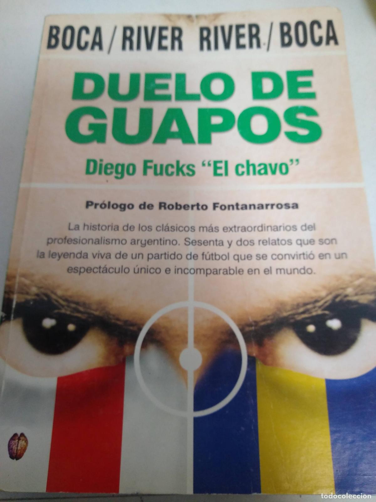 Libros: Duelo de guapos - Diego Fucks