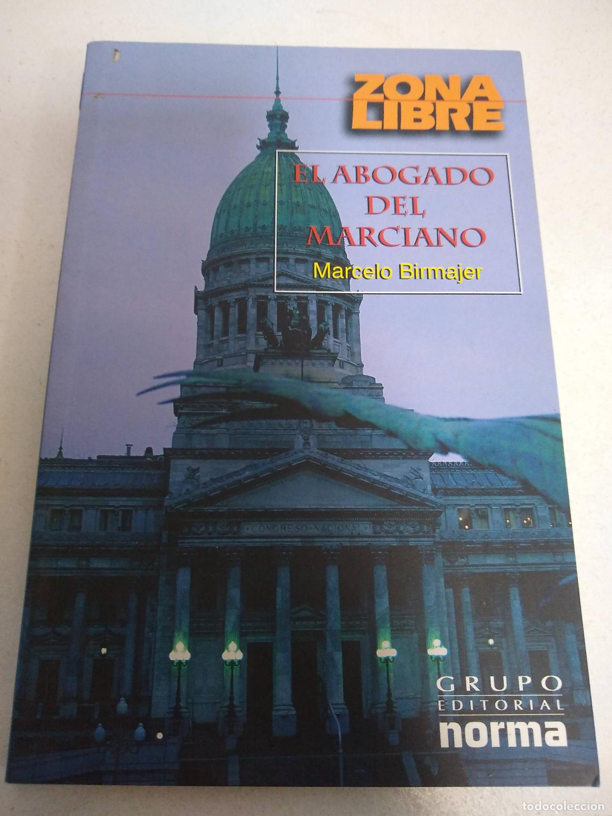 Libros: El abogado del marciano - Marcelo Birmajer - Foto 1
