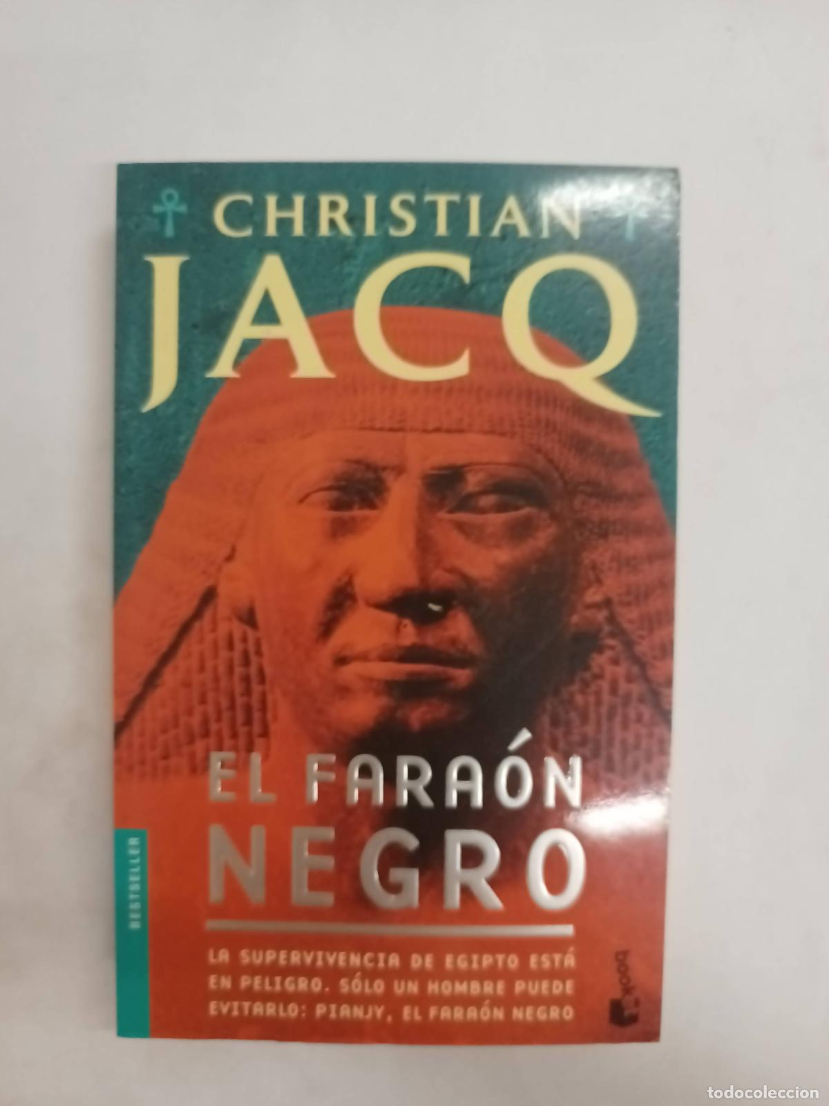Libros: El fara&oacute;n negro - Christian Jacq - Foto 1