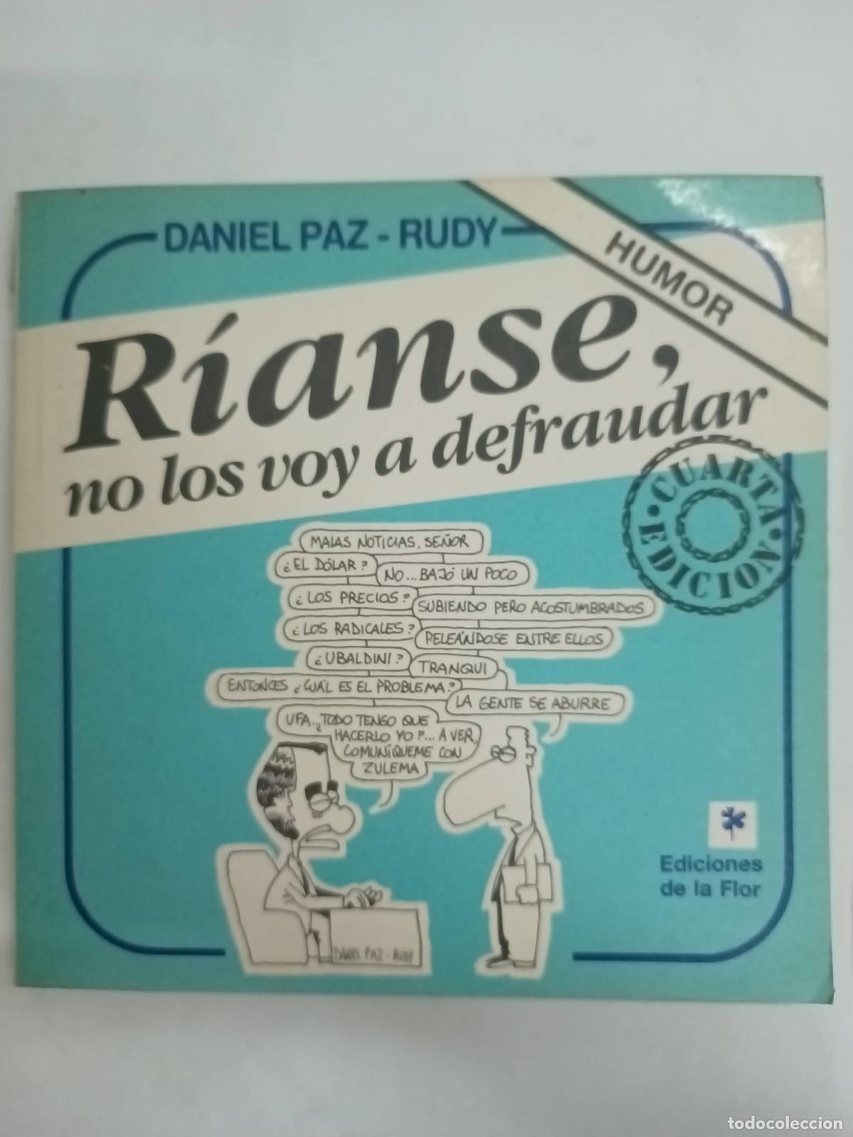 Libros: Rianse no los voy a defruadar - Daniel Paz, Rudy - Foto 1
