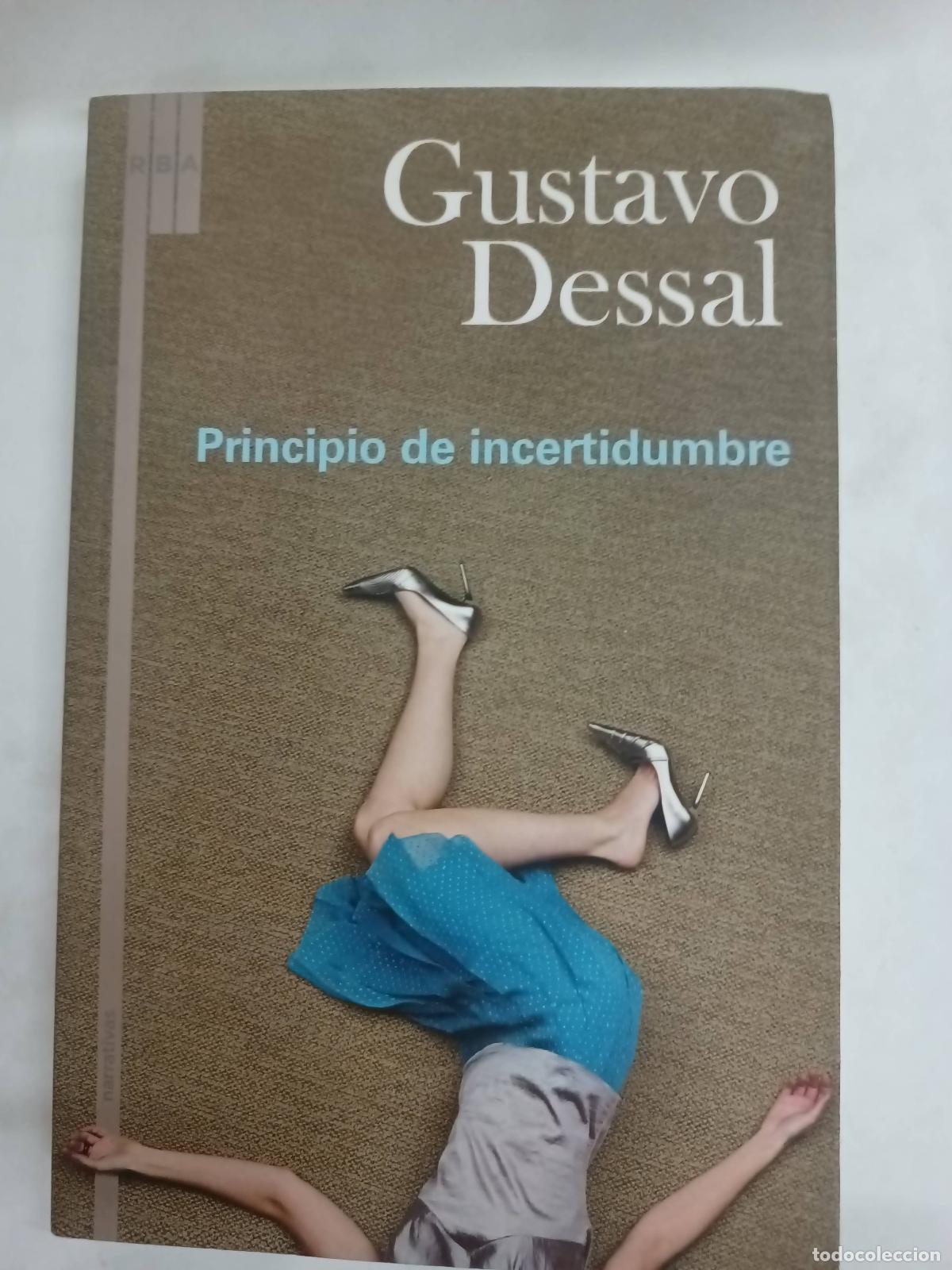 Libros: Principio de incertidumbre - Gustavo Dessal - Foto 1