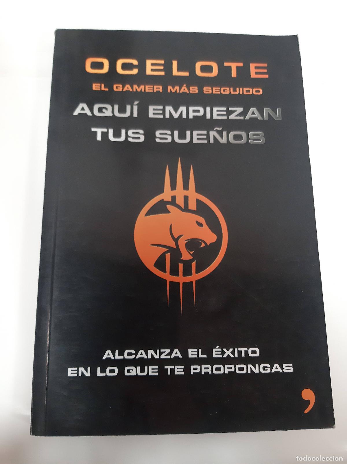 Libros: Aqui empiezan tus sue&ntilde;os - Ocelote