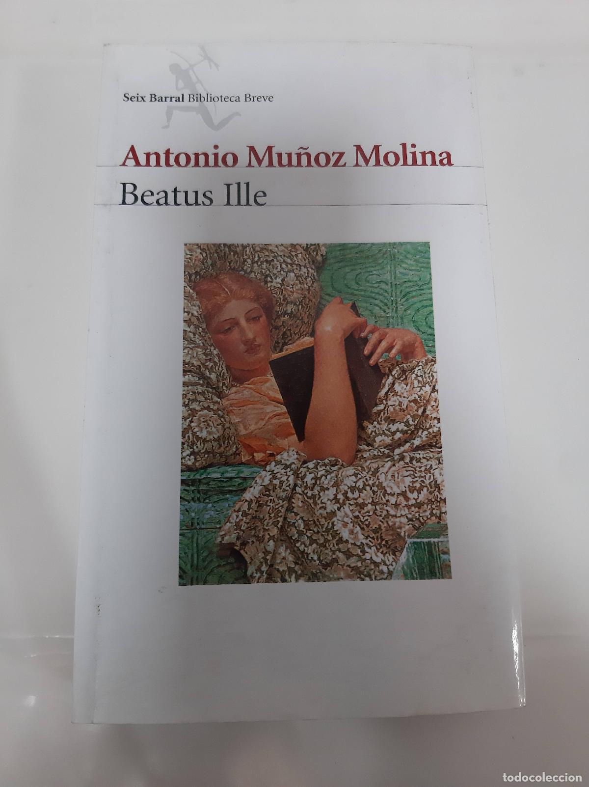 Libros: Beatus Ille - Antonio Mu&ntilde;oz Molina - Foto 1