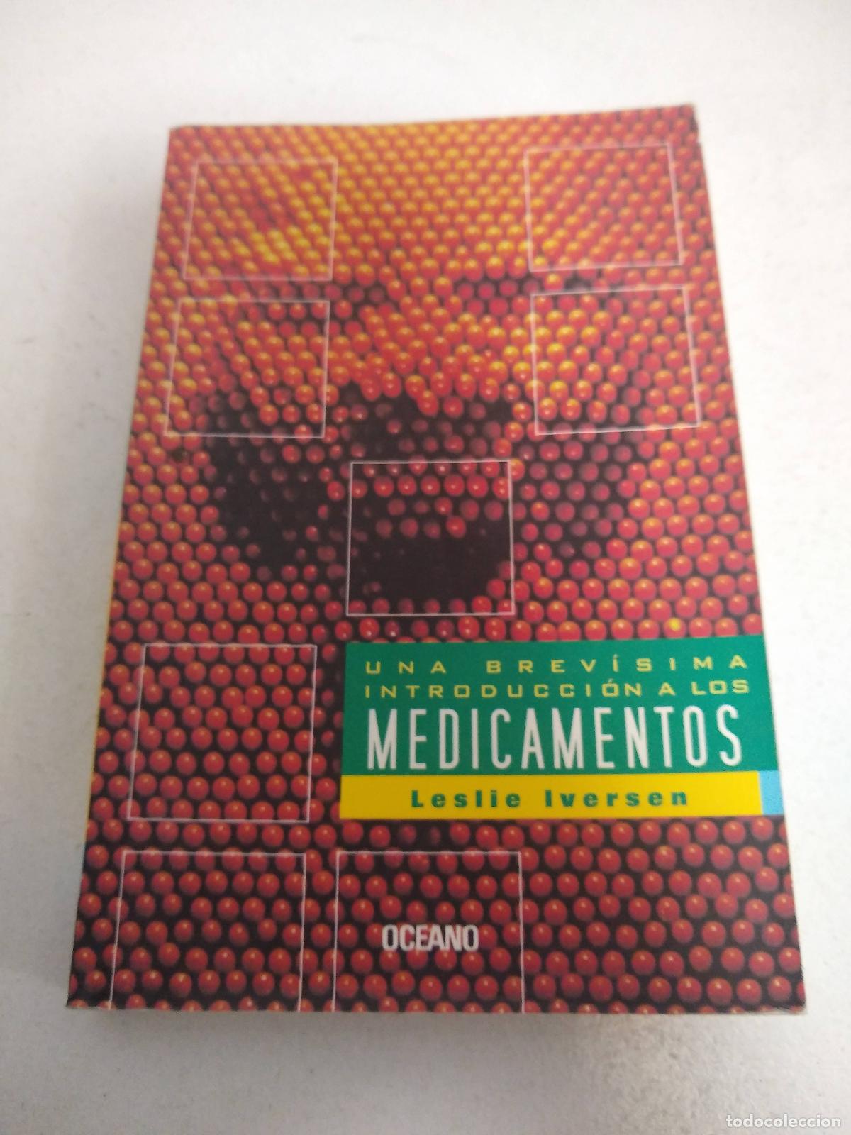 Libri di seconda mano: Una brevisima introduccion a los medicamentos - Leslie Iversen