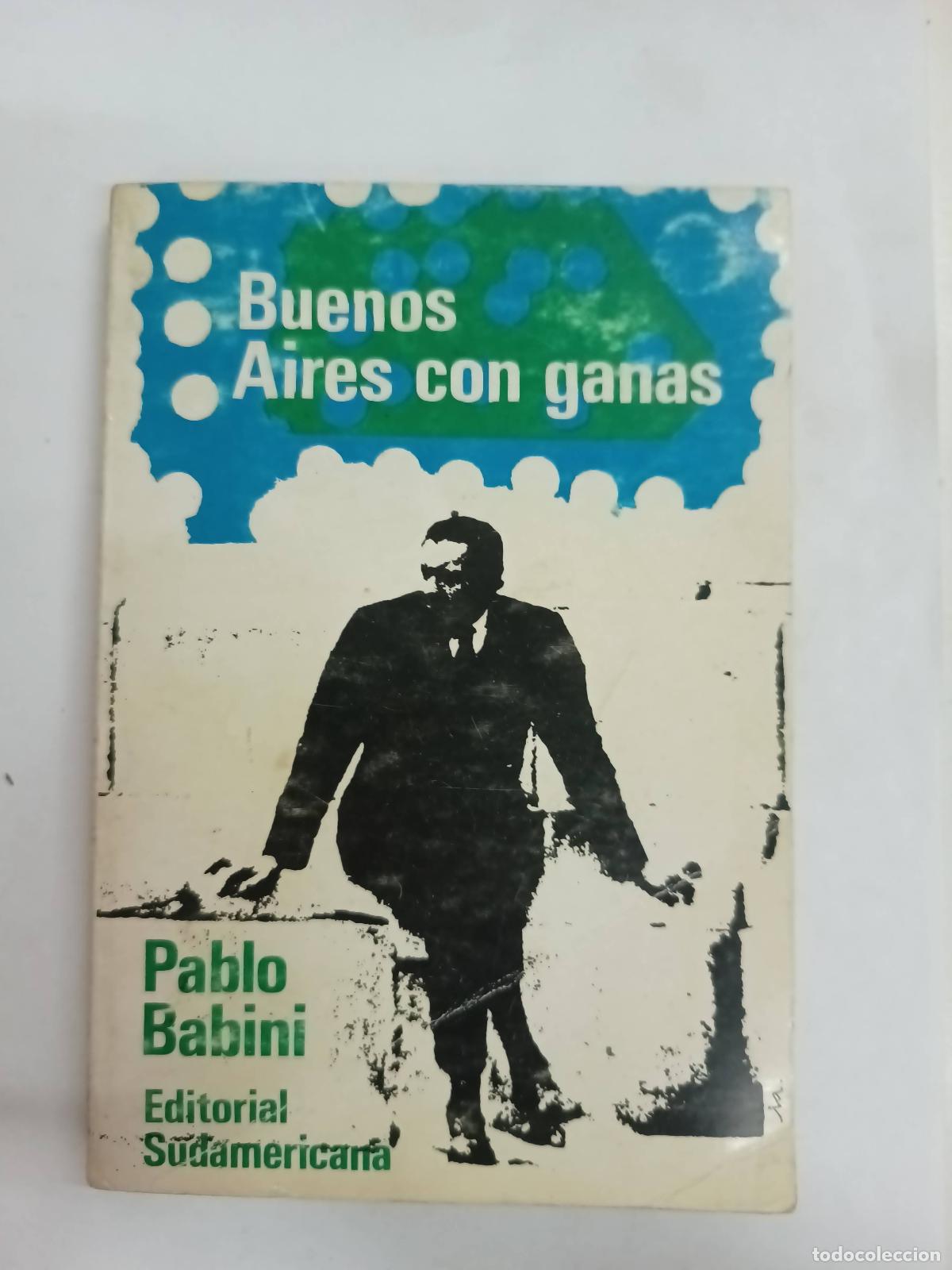 Libros: Buenos aires con ganas - Pablo Babini - Foto 1