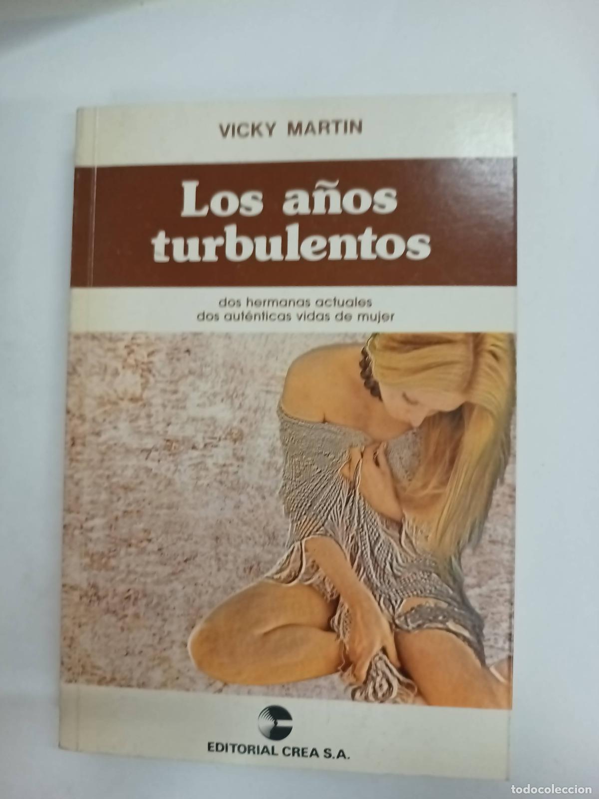 Libros: Los a&ntilde;os turbulentos - Vicky Martin - Foto 1