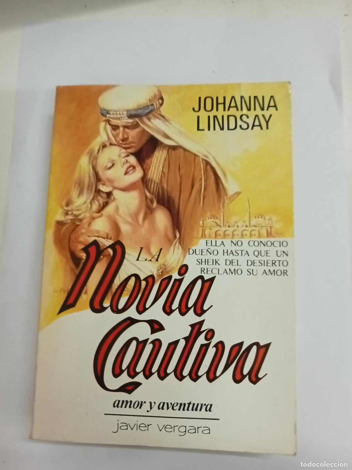 Libri di seconda mano: La novia cautiva - Johanna Lindsay