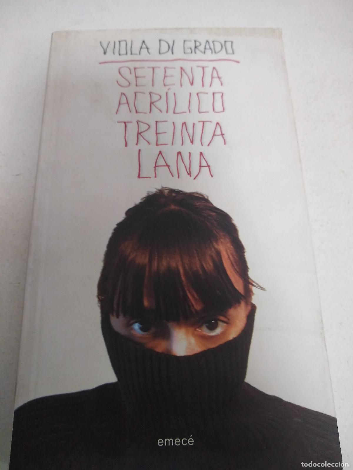 Libri di seconda mano: SETENTA ACRILICO TREINTA LANA - DI GRADO VIOLA