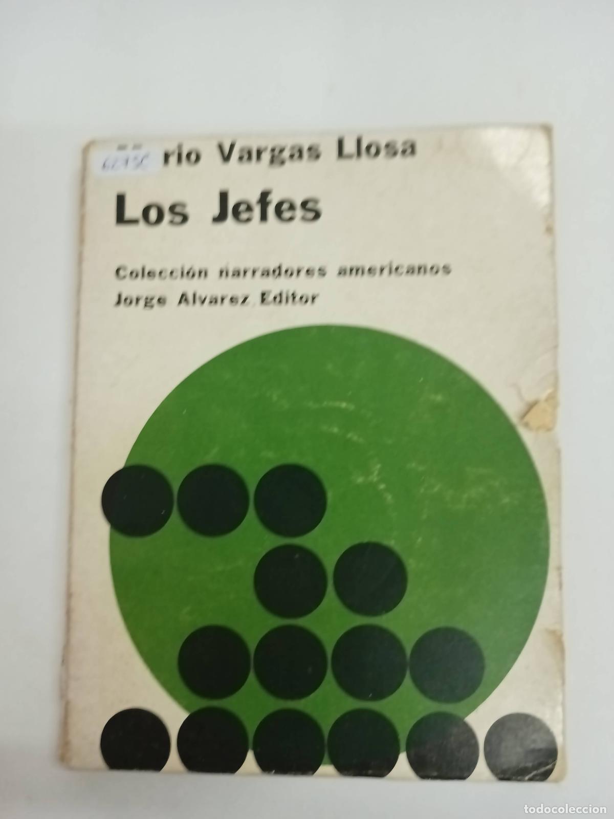 Libros: Los jefes - Mario Vargas Llosa - Foto 1
