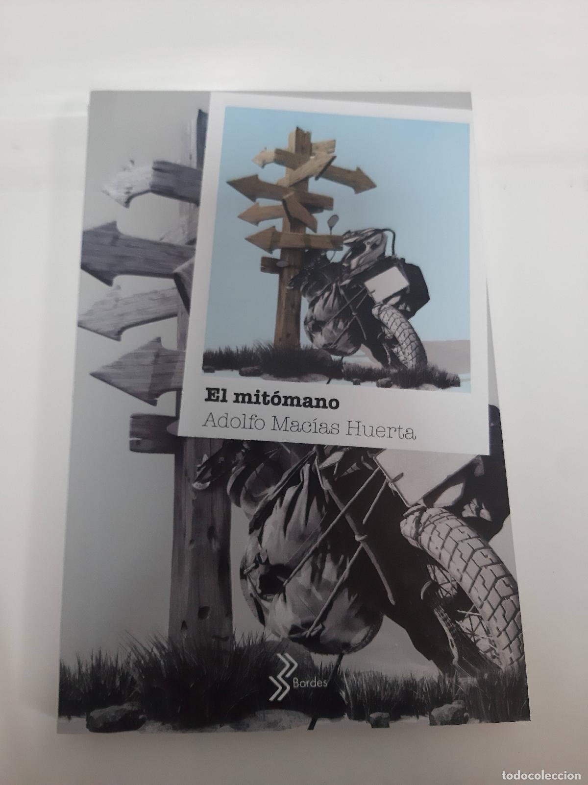 books: El mitomano - Adolfo Macias Huerta