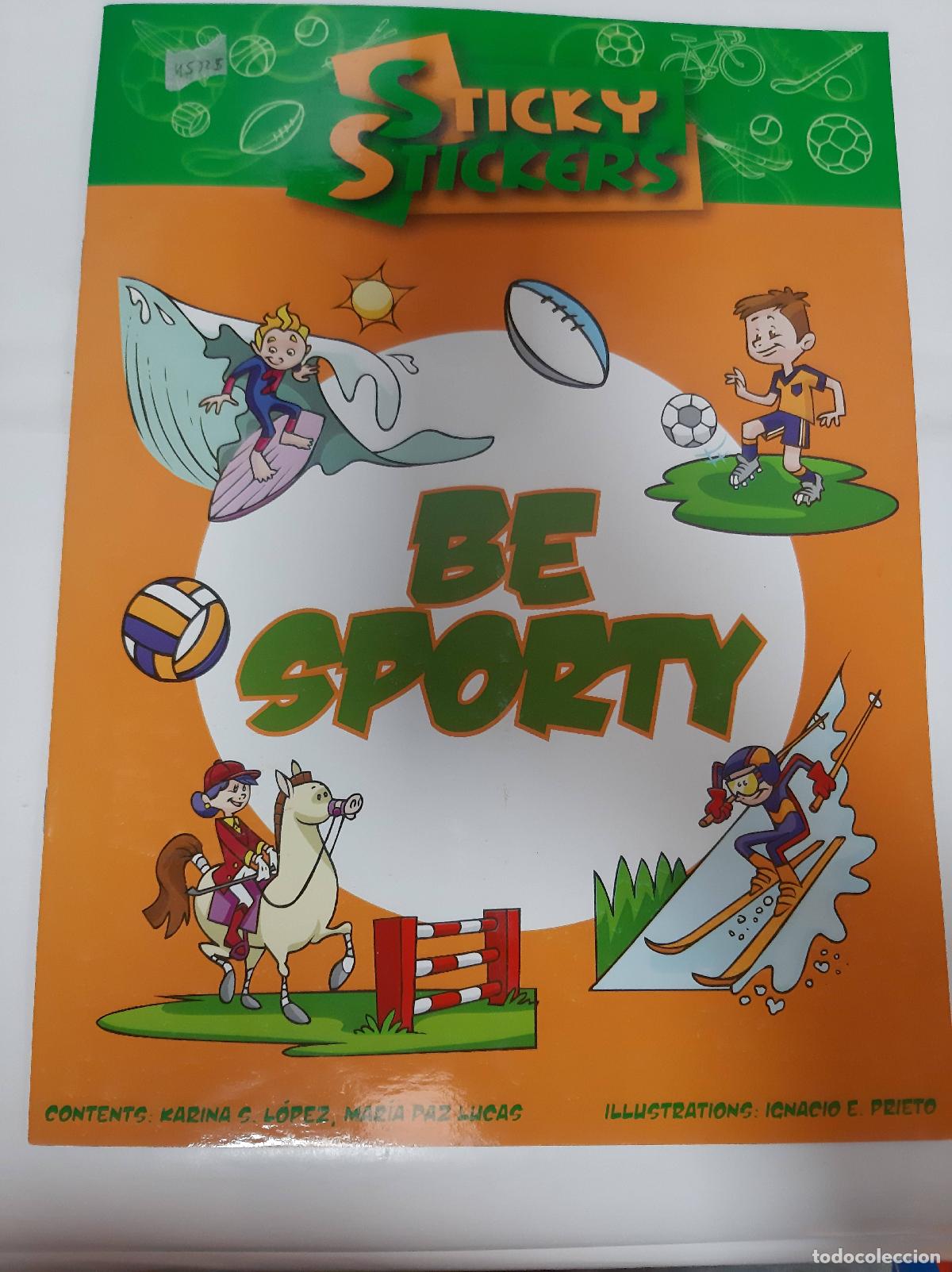 Libros: sticky stikers be sporty - LOPEZ KARINA / LUVAS MARIA PAZ