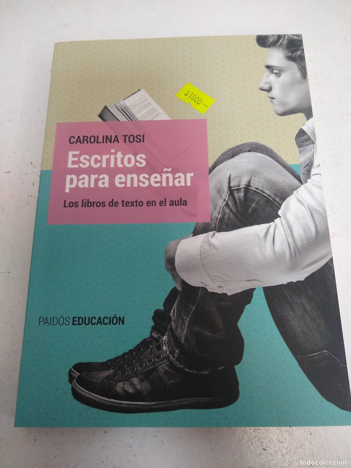 Libros: Escritos para ense&ntilde;ar - Carolina Tosi