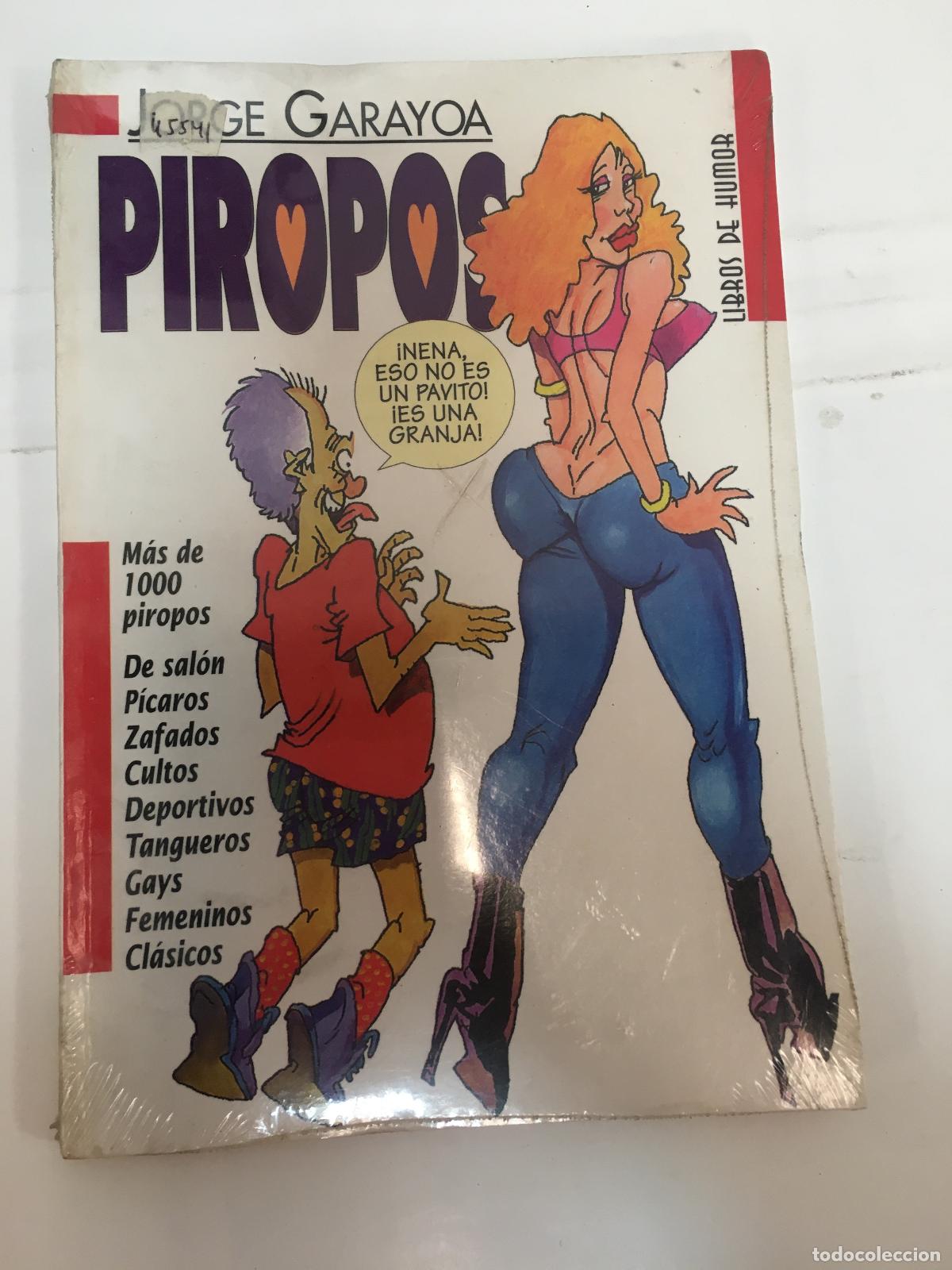 Libros: piropos - Jorge Garayoa - Foto 1
