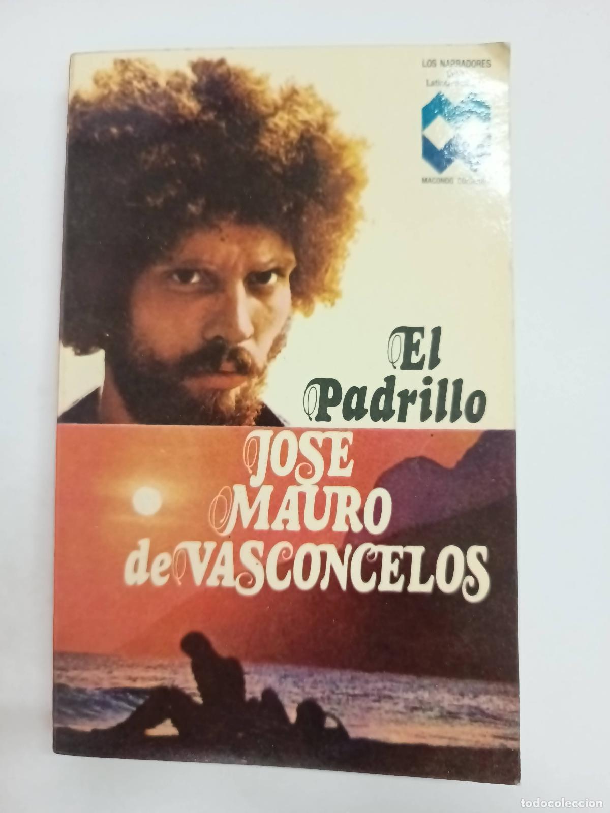 Libros: El padrillo - Jose Mauro de Vasconcelos - Foto 1