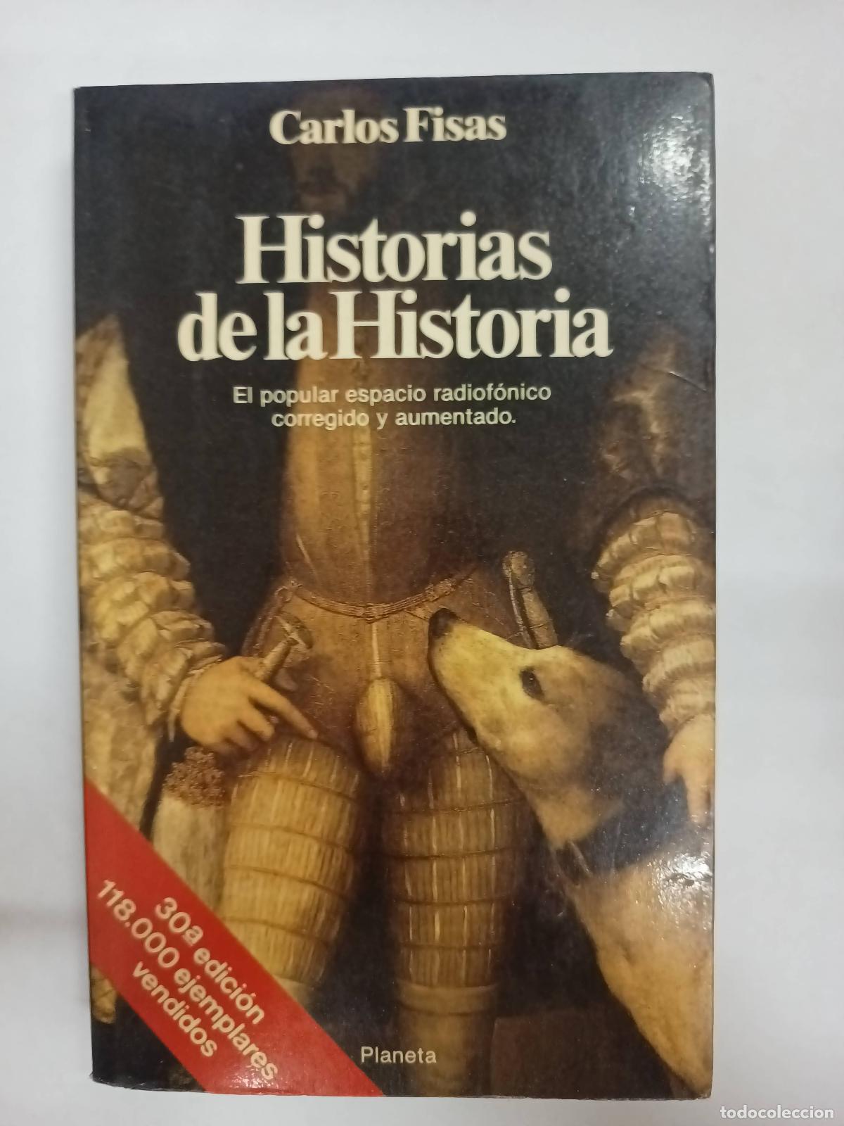 B&uuml;cher: Historias de la historia - Carlos Fisas