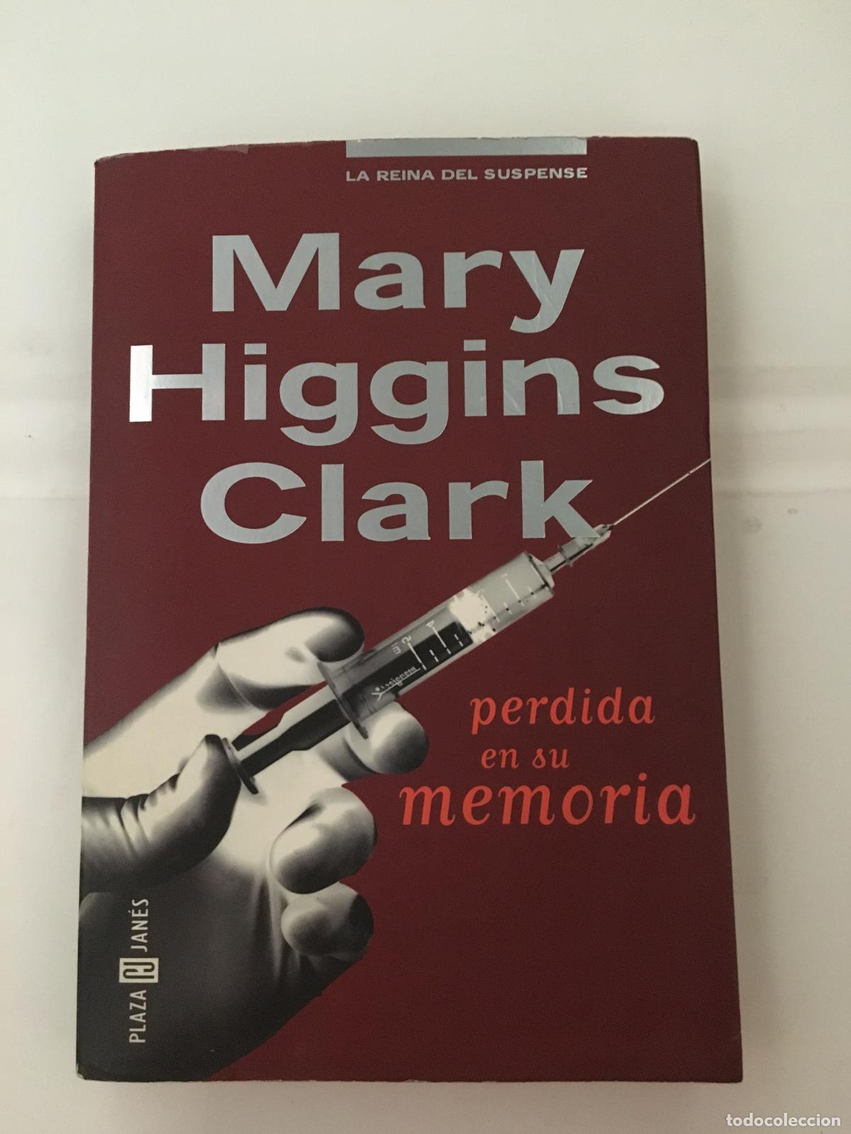 Libros: Perdida en su memoria - Mary Higgins Clark - Foto 1