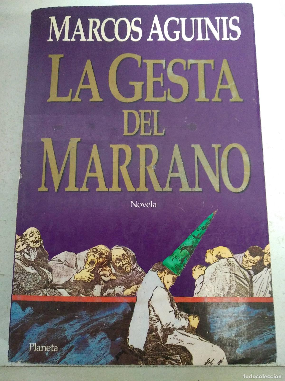 Libros: La gesta del marrano - Marcos Aguinis - Foto 1
