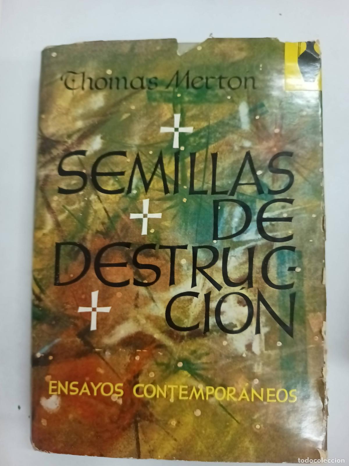 Libros: Semillas de destrucci&oacute;n - Thomas Merton - Foto 1