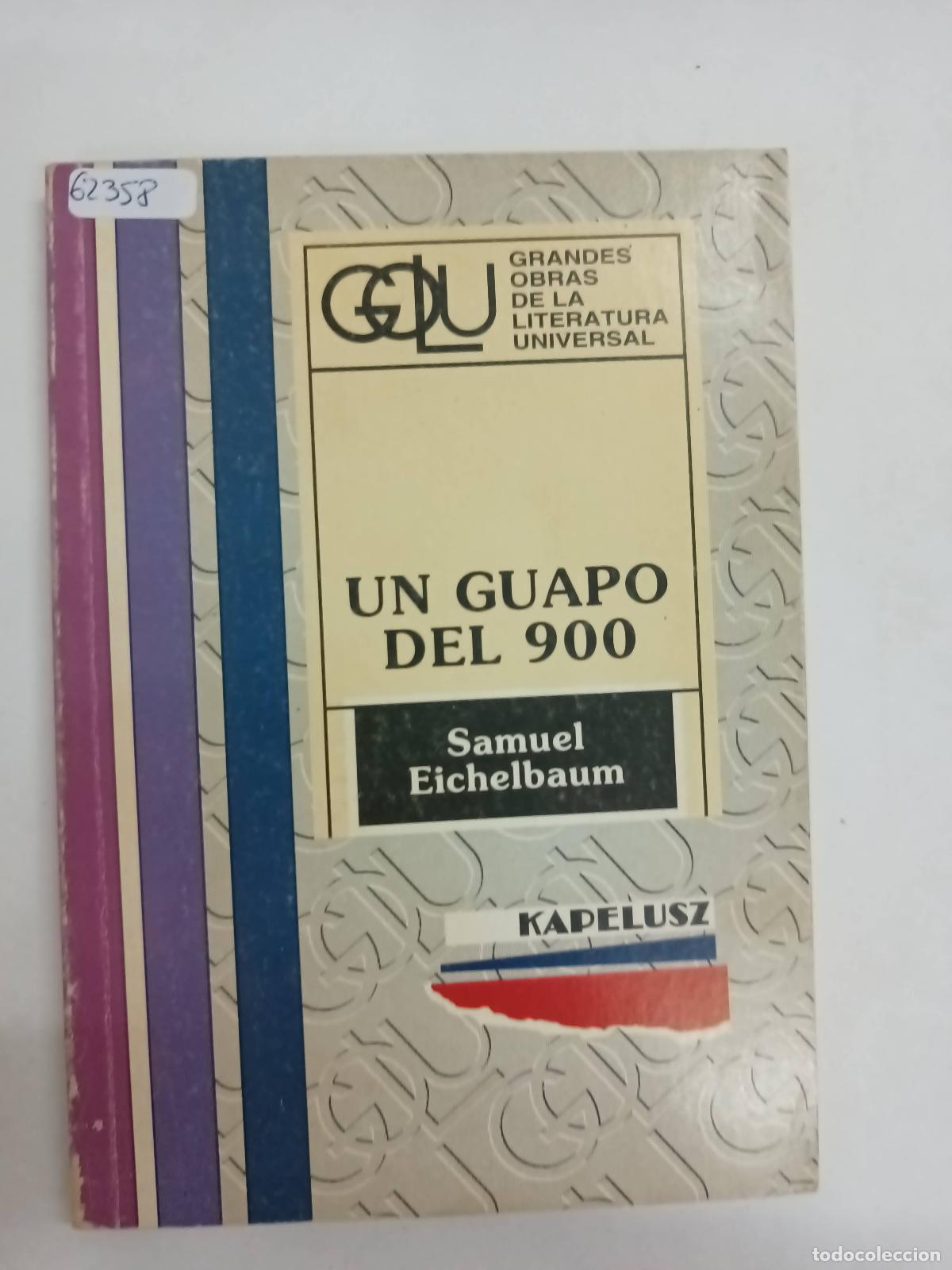 Libros: Un guapo del 900 - Samuel Eichelbaum - Foto 1