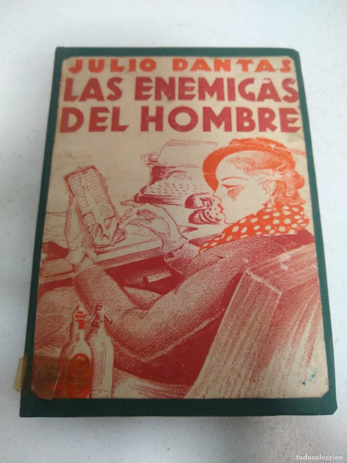books: Las enemigas del hombre - Julio Dantas