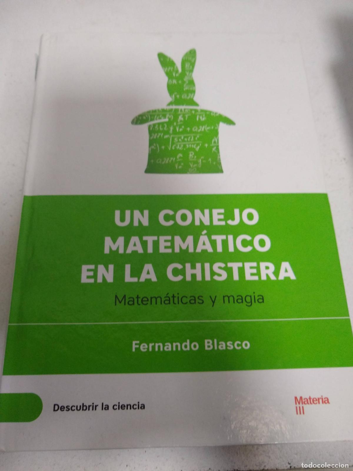 Libros: Un conejo matem&aacute;tico en la chistera - Fernando Blasco
