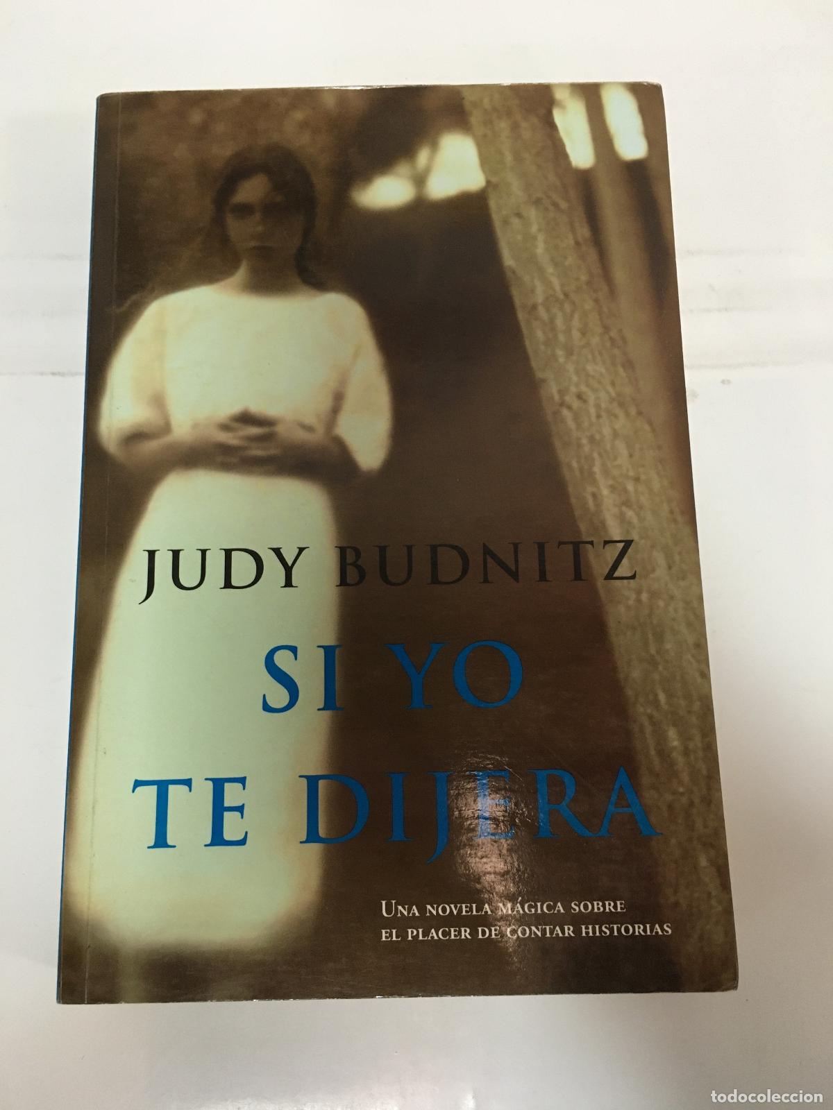 Libros: Si Yo Te Dijera - Judy Budnitz - Foto 1